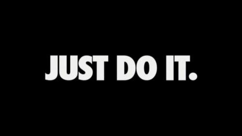 Just Do It